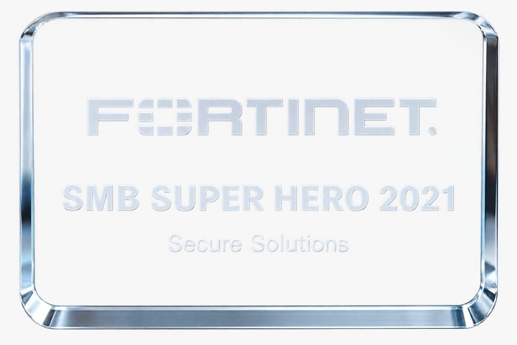 Fortinet SMB Super Hero 2021 plaque